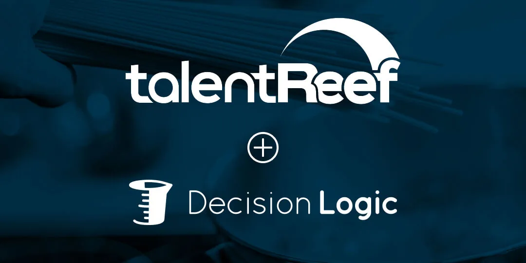 Thumbnail image for Decision Logic and talentReef Partner to Deliver Real-Time Data and Enhanced Reporting
